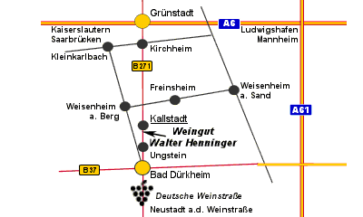 Weingut Walter Henninger. Weinstraße 2. 67169 Kallstadt an der Deutschen Weinstraße B271. Grünstadt. Freinsheim. Ungstein. Bad Dürkheim.